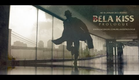 Bela Kiss: Prologue // Official Trailer HQ English