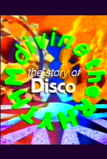 Rave: Rhythm Divine – History of Disco Music - Poster / Capa / Cartaz - Oficial 1