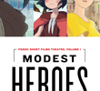 Heróis Modestos: Cinema de Curtas da Ponoc