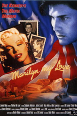 Marilyn - Suicídio ou Assassinato? (Marilyn, My Love)