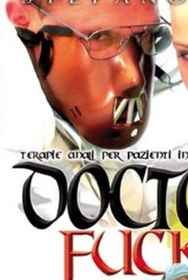 Doctor Fuck - Poster / Capa / Cartaz - Oficial 1