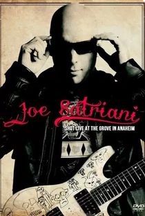 Joe Satriani Shot Live At the Grove In Anaheim - Poster / Capa / Cartaz - Oficial 1