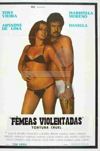  de Filme Tortura Cruel: Fêmeas Violentadas (1980)