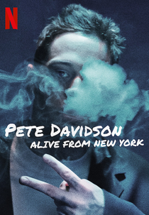 Pete Davidson: Alive from New York (Pete Davidson: Alive from New York)