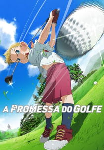 A Promessa do Golfe (1ª Temporada) (Rising Impact (Season 1))
