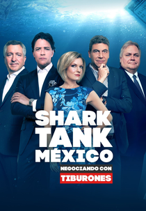 Shark Tank México - Negociando com Tubarões (1ª Temporada) (Shark Tank México - negociando con tiburones (1ª Temporada))