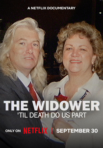 O Viúvo: Até Que a Morte nos Separe (The Widower: 'Til Death Do Us Part)