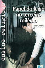 Papel do Leigo no Terceiro Milênio (Papel do Leigo no Terceiro Milênio)