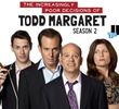 The Increasingly Poor Decisions of Todd Margaret (2ª Temporada) 