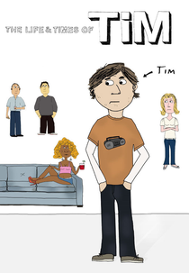  The Life & Times of Tim (1ª Temporada) (The Life & Times of Tim (Season 1) )