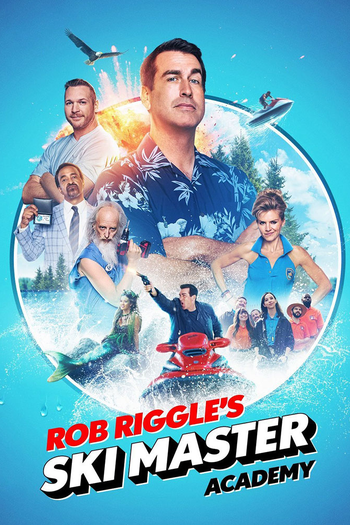 Poster de Franquia Rob Riggle's Ski Master Academy (2018)