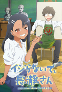 Ijiranaide, Nagatoro-san (1ª Temporada) - Poster / Capa / Cartaz - Oficial 1