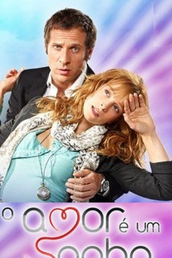Poster de Série O Amor É Um Sonho (2011)