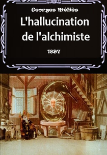 L'Hallucination de l'alchimiste (L'Hallucination de l'alchimiste)