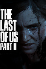 The Last Of Us II: Cutscenes and Cinematics (The Last Of Us II: Cutscenes and Cinematics)