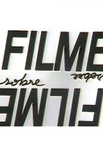 Filme Sobre Filme (Filme Sobre Filme)