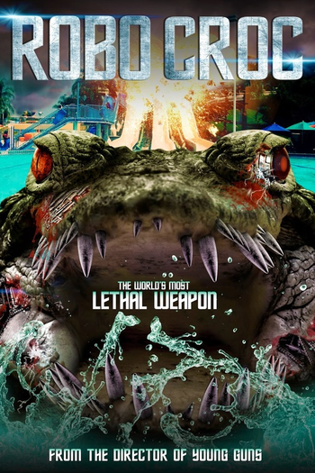  de Filme Robocroc: Terror Biônico (2013)