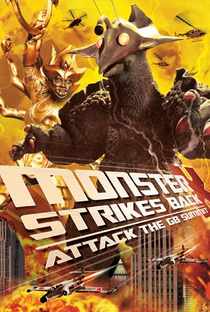 The Monster X Strikes Back: Attack the G8 Summit - Poster / Capa / Cartaz - Oficial 1
