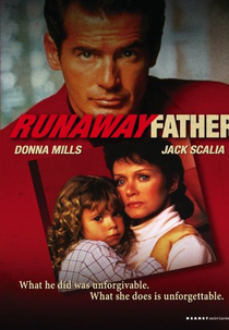 Armadilhas de uma Vida (Runaway Father)