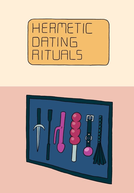 Hermetic Dating Rituals (Hermetic Dating Rituals)