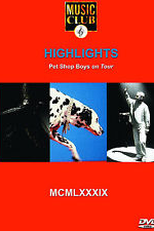 Pet Shop Boys: Highlights - MCMLXXXIX Tour (Pet Shop Boys: Highlights - MCMLXXXIX Tour)