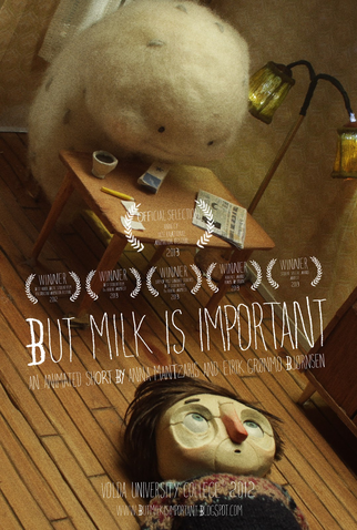 Poster 1 de Curta But Milk Is Important (2014)