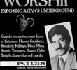 Devil Worship: Exposing Satan’s Underground