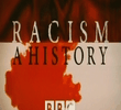 Racismo: Uma História