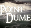 Previously on Point Dume