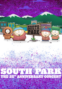 South Park 25° Aniversário: O Concerto (South Park: The 25th Anniversary Concert)