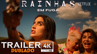 Trailer: Rainhas em Fuga (2023) | Trailer 4K Dublado | Netflix
