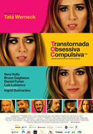 TOC: Transtornada Obsessiva Compulsiva (TOC: Transtornada Obsessiva Compulsiva)