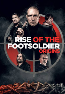 Rise of the Footsoldier: Origins (Rise of the Footsoldier: Origins)