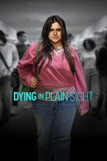 Dying in Plain Sight (Dying in Plain Sight)