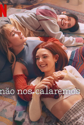 Poster 1 de Série Não Nos Calaremos (1ª Temporada) (2024)