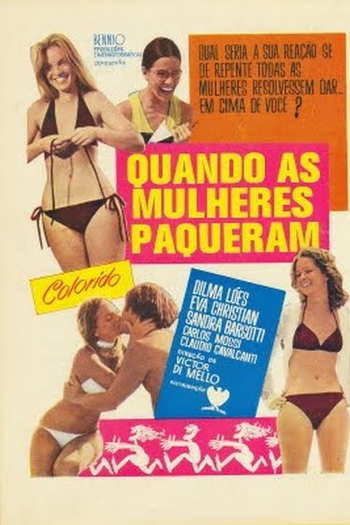 Poster de Filme Quando as Mulheres Paqueram (1971)