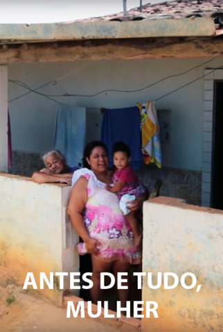 Poster 1 de Curta Antes de Tudo, Mulher (2016)