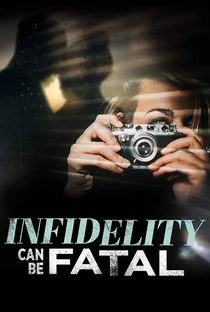 Infidelidade Fatal - Poster / Capa / Cartaz - Oficial 1