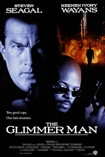 Glimmer Man - O Homem das Sombras - Poster / Capa / Cartaz - Oficial 3