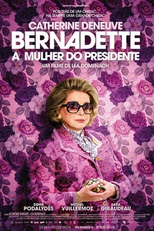 Bernadette - A Mulher do Presidente (Bernadette)