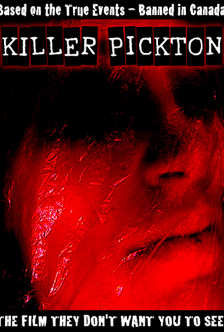 Poster 2 de Filme Killer Pickton (2005)