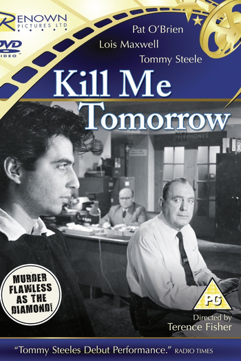  de Filme Kill me tomorrow (1957)