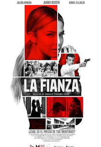 A Fiança (La Fianza)
