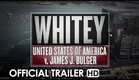 Whitey: United States of America v. James J. Bulger - Official Trailer (2014) HD