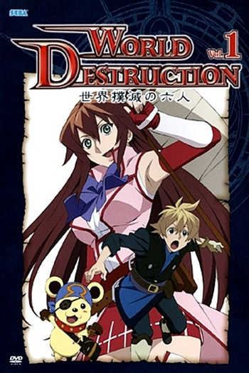  de Série World Destruction: Sekai Bokumetsu no Rokunin (2008)