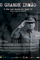O Grande Irmão - O Dia Que Durou 21 Anos 2 (O Grande Irmão - O Dia Que Durou 21 Anos 2)
