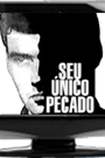 Seu Único Pecado (Seu Único Pecado)