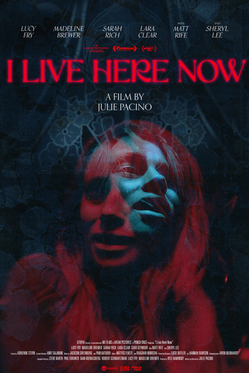  de Filme I Live Here Now (2024)