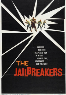 The Jailbreakers (The Jailbreakers)