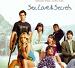 Sex, Love & Secrets (1ª Temporada)